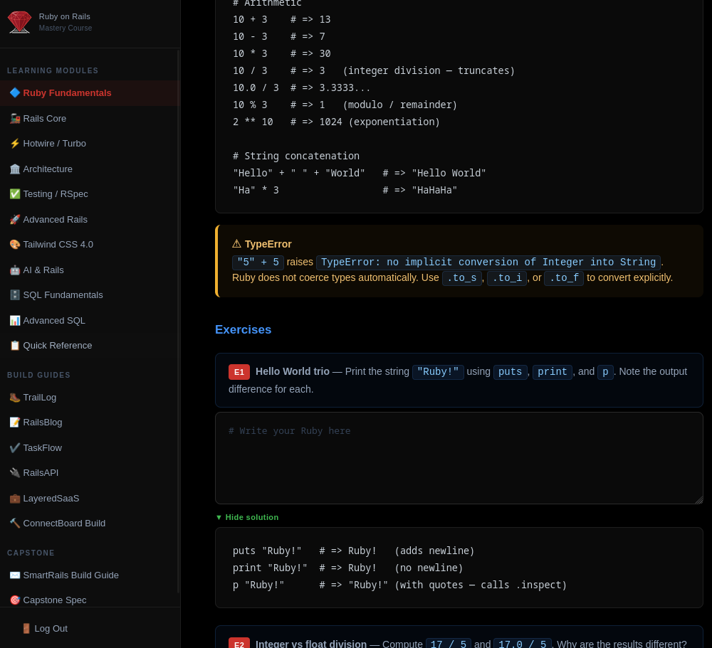 Ruby Fundamentals module showing annotated code blocks covering arithmetic operators and string concatenation, a TypeError callout explaining Ruby's lack of implicit type coercion, and an interactive exercise section with a full-width dark textarea and collapsible solution panel
