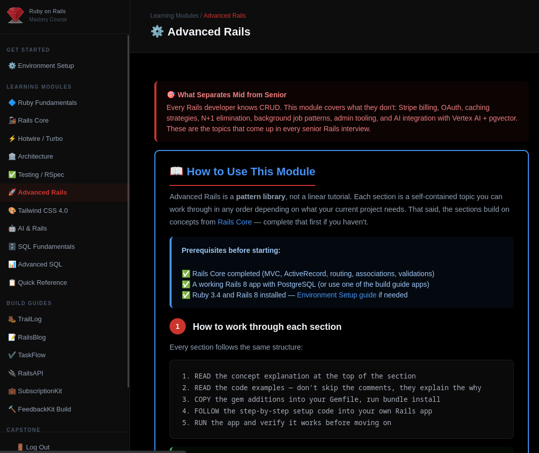 Advanced Rails module showing the How to Use This Module intro section with Prerequisites callout listing Rails Core complete, a working Rails 8 app, and Ruby 3.4 installed, plus Step 1 instructions on how to work through each section with side-by-side comparison of direct stripe gem versus Pay gem use cases, including Gemfile snippets, stripe initializer configuration, and CheckoutsController code for one-time payments